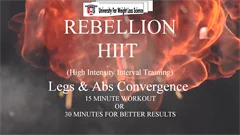 V851 - Rebellion - Legs & Abs Convergence HIIT Workout - Intermediate